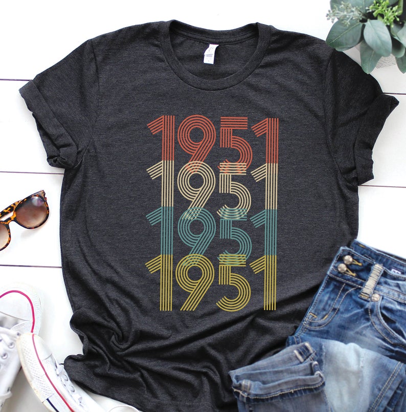 1951 Birthday T Shirt | 72nd Birthday Party T-Shirt - Vintage tees for Women