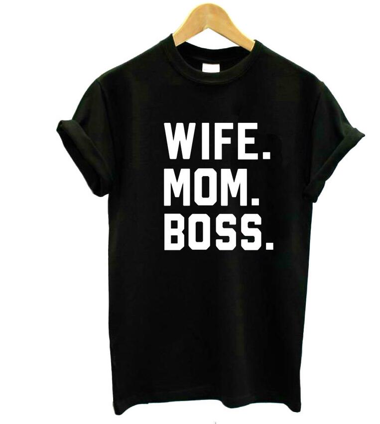 WIFE MOM BOSS Women Tshirt Cotton Casual