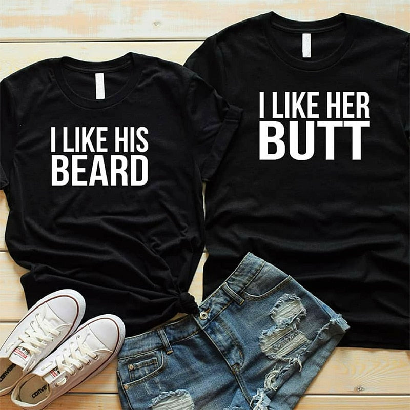Look Good Lovers T-Shirt  His Beard & Her Butt T-shirts
